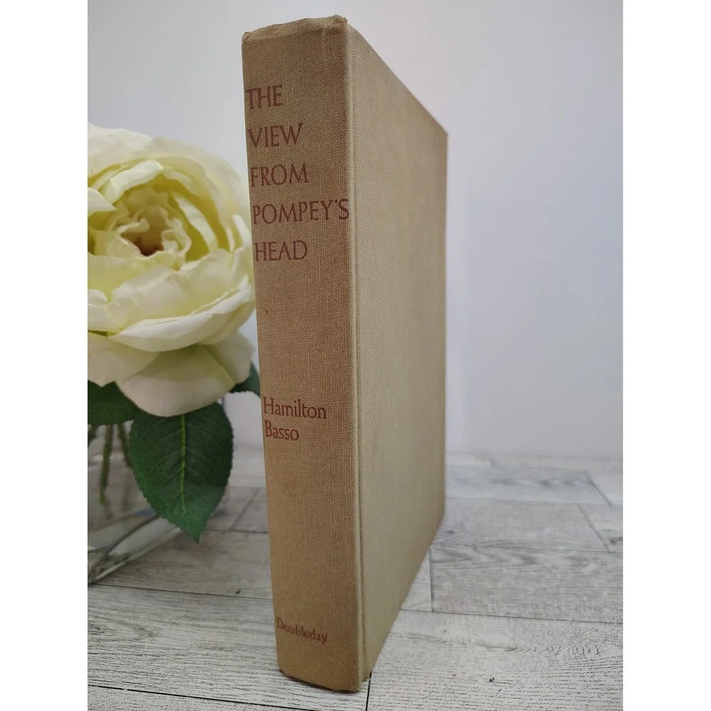 The View from Pompeys Head HC Hamilton Basso 1954 1st Doubleday Southern Fiction